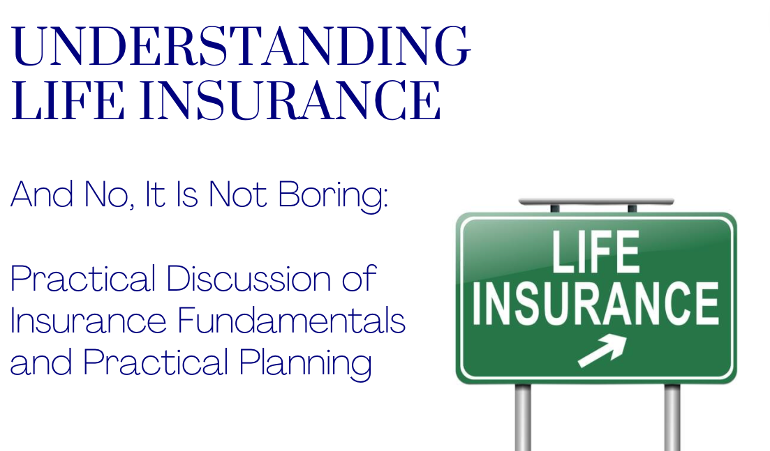 Practical Life Insurance and Estate Planning